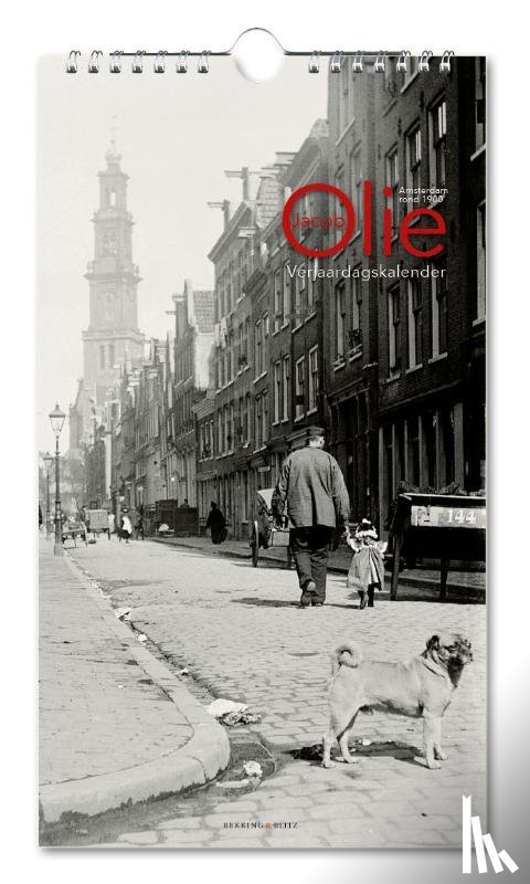  - Verjaardagskalender: Jacob Olie, Amsterdam rond 1900, Stadsarchief