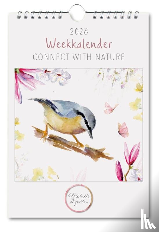  - Michelle Dujardin, Connect with nature, weekkalender 2026