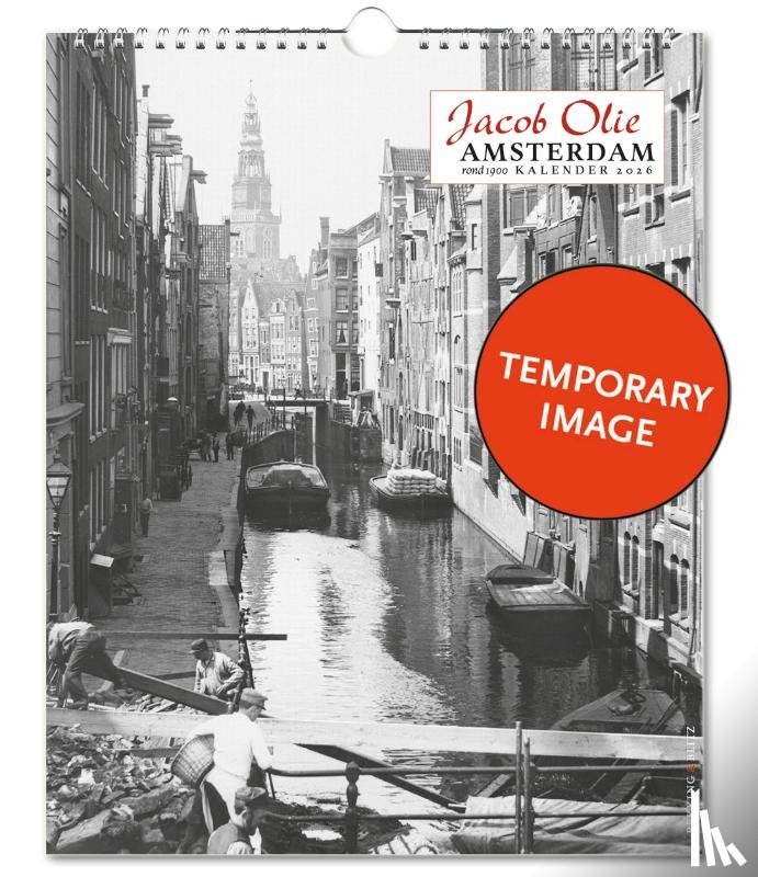 - Amsterdam rond 1900 kalender 2026, Jacob Olie