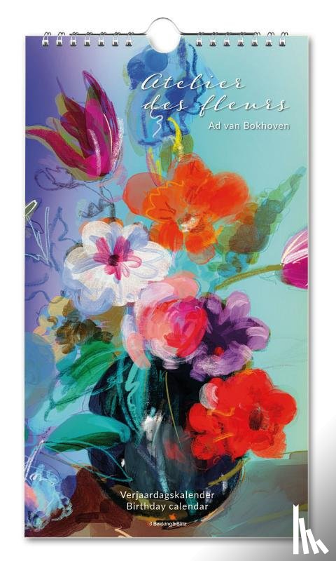  - Verjaardagskalender: Ateliers des fleuris, Ad van Bokhoven