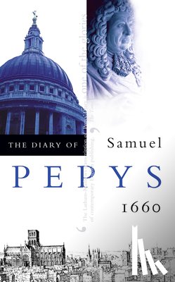 Pepys, Samuel - The Diary of Samuel Pepys