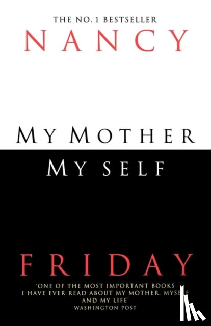 Friday, Nancy - My Mother, Myself