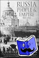 Hosking, Geoffrey - Russia: People and Empire