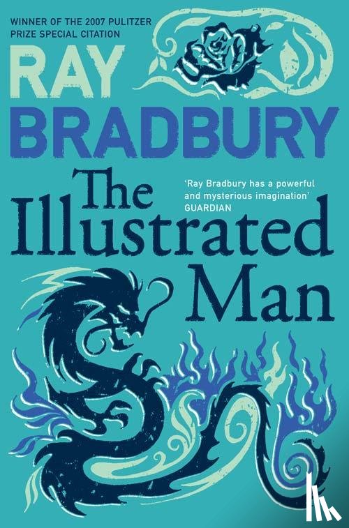 Bradbury, Ray - The Illustrated Man