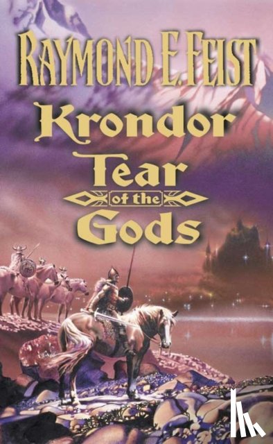 Feist, Raymond E. - Krondor: Tear of the Gods