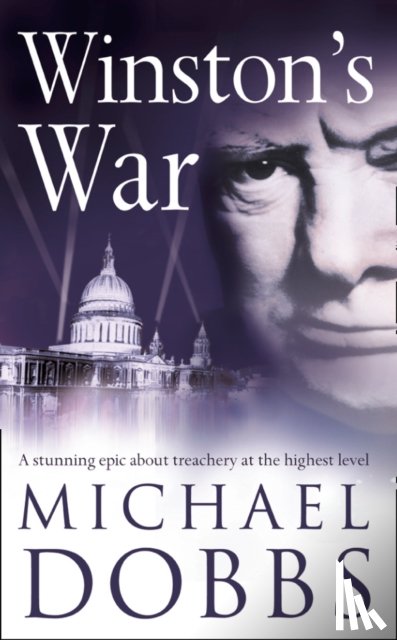 Dobbs, Michael - Winston’s War