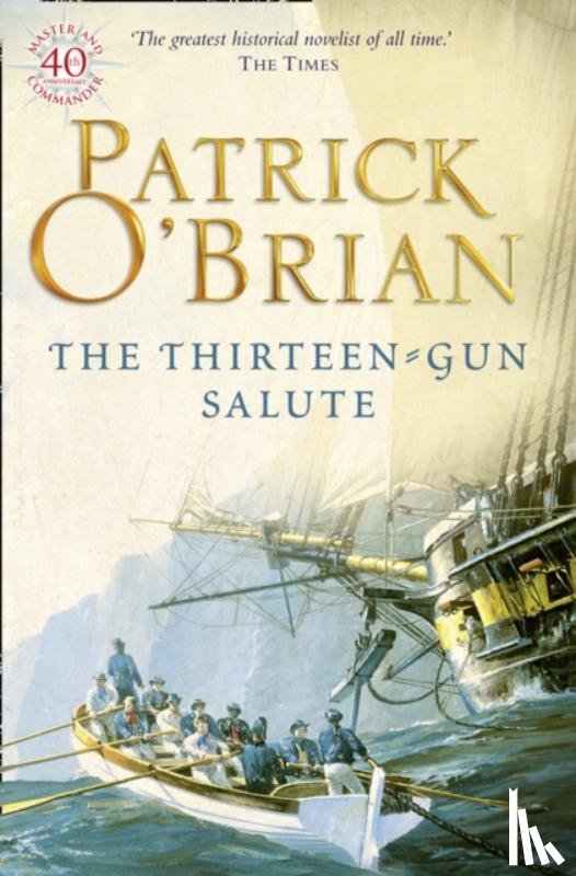 O’Brian, Patrick - The Thirteen-Gun Salute