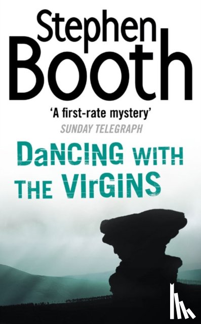 Booth, Stephen - Dancing With the Virgins