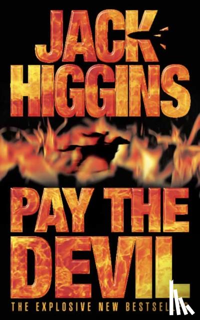 Higgins, Jack - Pay the Devil