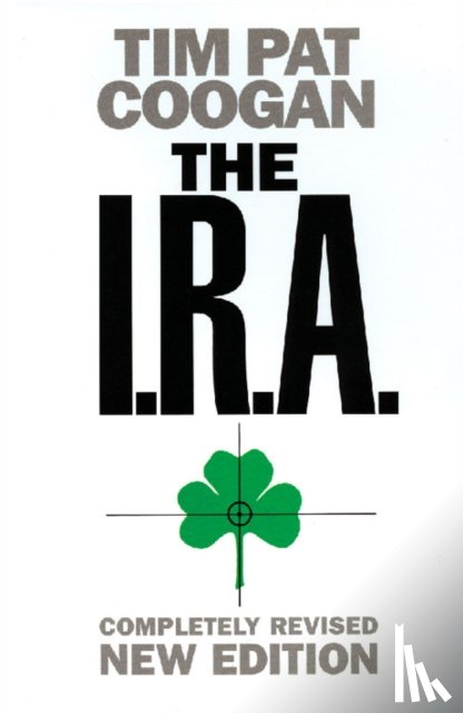 Coogan, Tim Pat - The I.R.A.