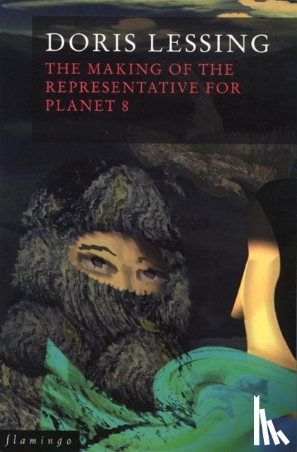Lessing, Doris - The Making of the Representative for Planet 8