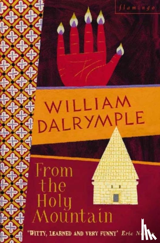 Dalrymple, William - From the Holy Mountain