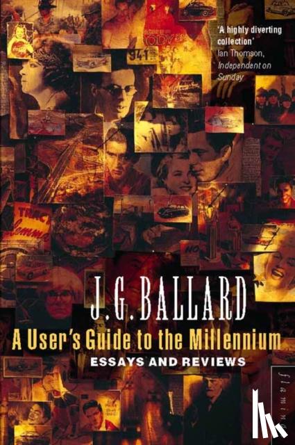 Ballard, J. G. - A User’s Guide to the Millennium