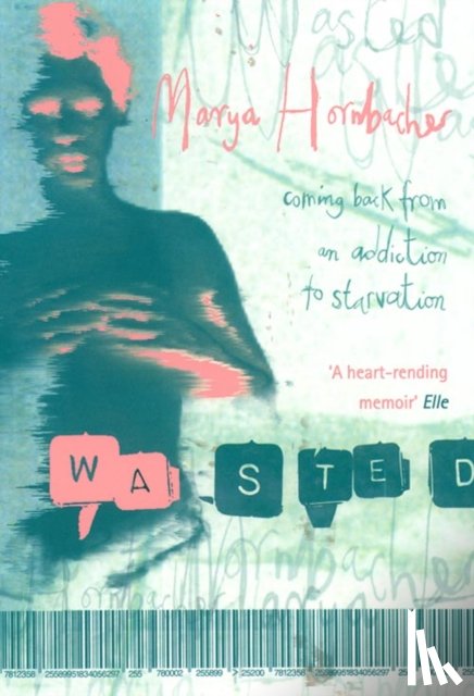 Hornbacher, Marya - Wasted