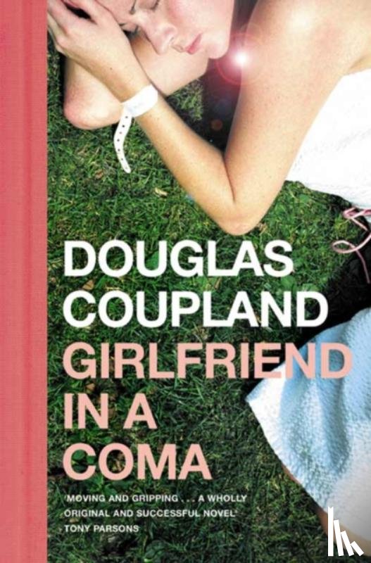 Coupland, Douglas - Girlfriend in a Coma