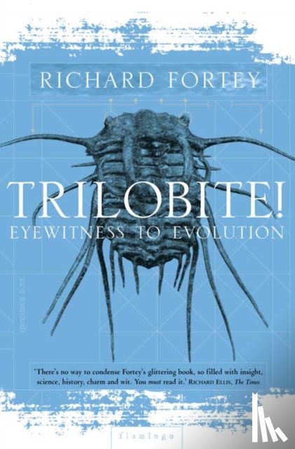 Fortey, Richard - Trilobite!