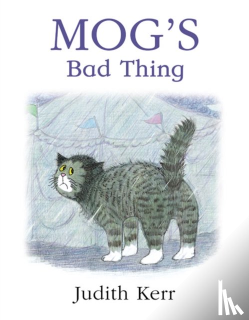 Kerr, Judith - Mog’s Bad Thing