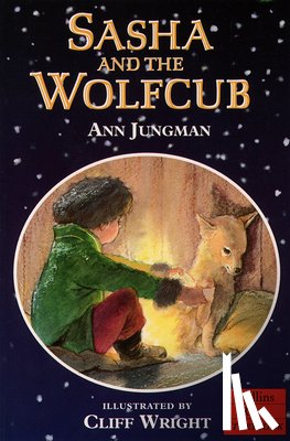 Jungman, Ann - Sasha and the Wolfcub