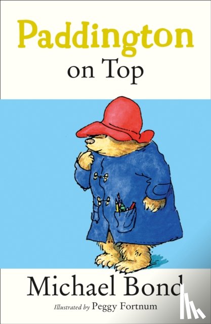 Bond, Michael - Paddington on Top