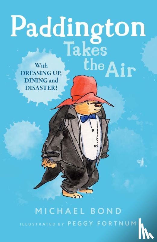 Bond, Michael - Paddington Takes the Air
