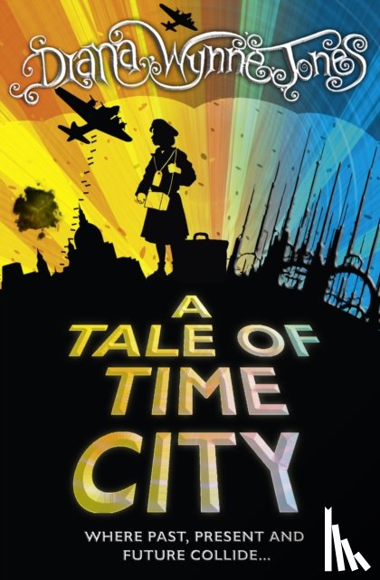 Jones, Diana Wynne - A Tale of Time City