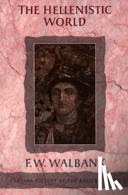 Walbank, F. W. - The Hellenistic World