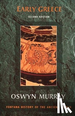 Murray, Oswyn - Early Greece