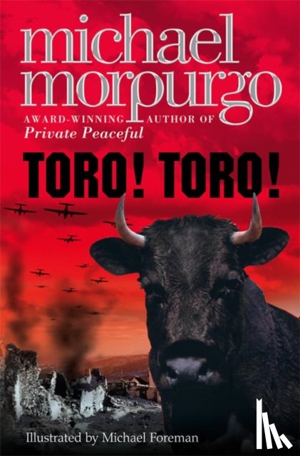 Morpurgo, Michael - Toro! Toro!