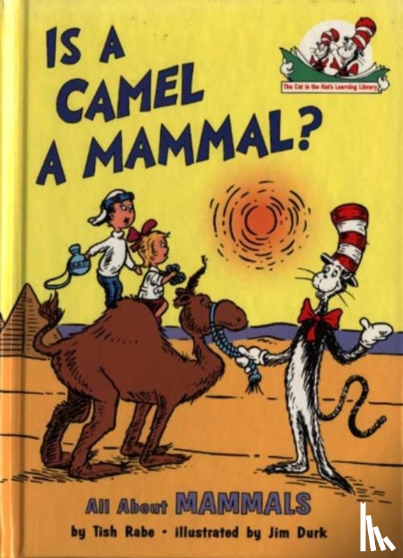 Rabe, Tish - Is a Camel a Mammal?