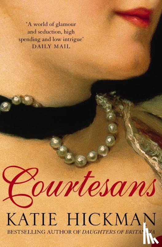 Hickman, Katie - Courtesans