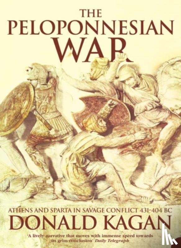 Kagan, Donald - The Peloponnesian War