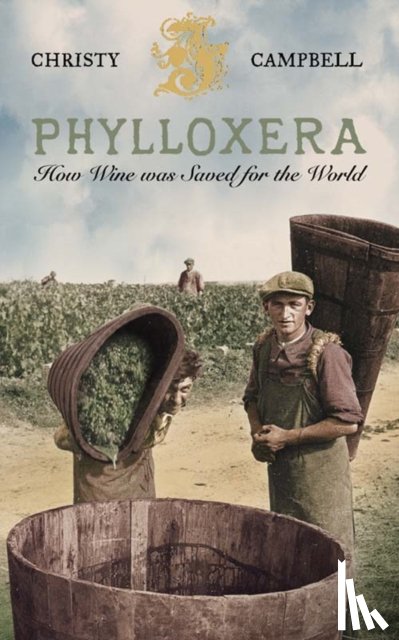 Campbell, Christy - Phylloxera
