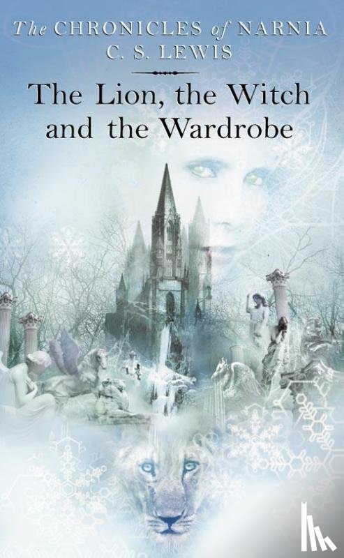 Lewis, C. S. - The Lion, the Witch and the Wardrobe