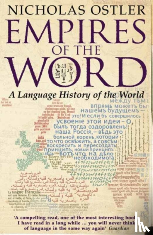 Ostler, Nicholas - Empires of the Word