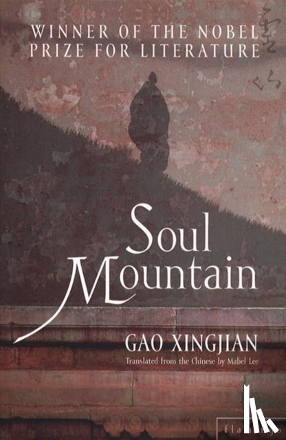 Gao Xingjian - Soul Mountain