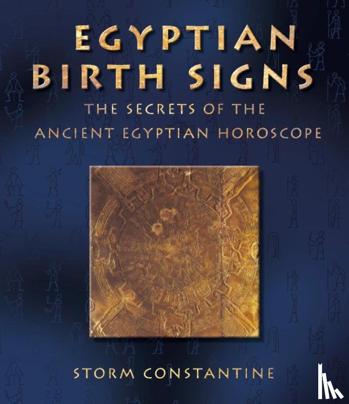Constantine, Storm - Egyptian Birth Signs
