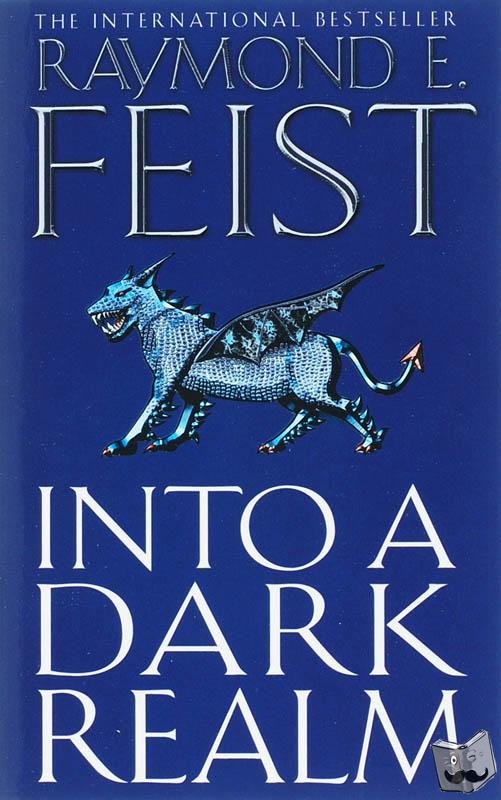 Feist, Raymond E. - Into a Dark Realm