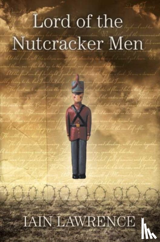 Lawrence, Iain - Lord of the Nutcracker Men