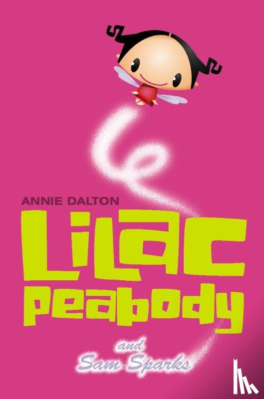Dalton, Annie - Lilac Peabody and Sam Sparks