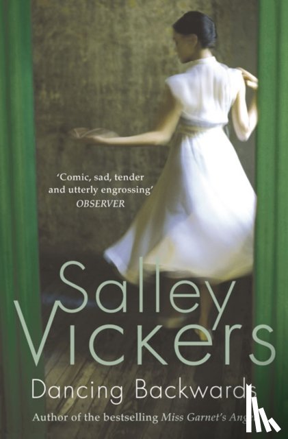 Vickers, Salley - Dancing Backwards