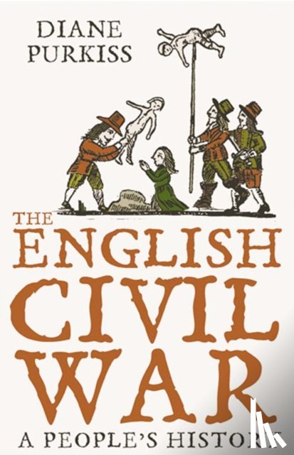 Purkiss, Diane - The English Civil War