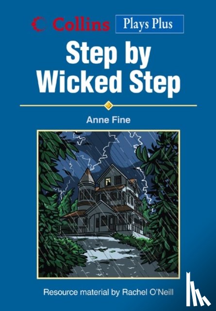 Fine, Anne - Step by Wicked Step