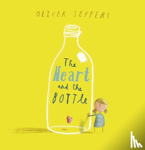 Jeffers, Oliver - The Heart and the Bottle