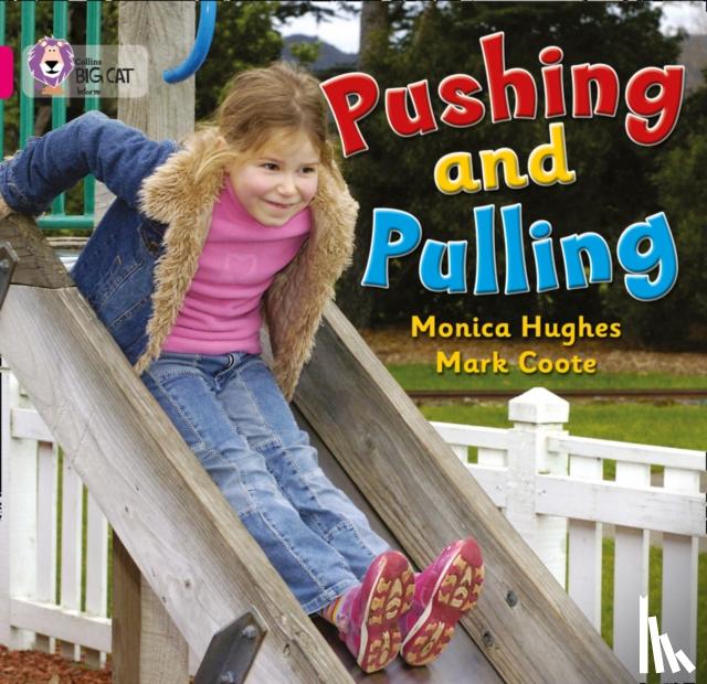 Hughes, Monica - Pushing and Pulling