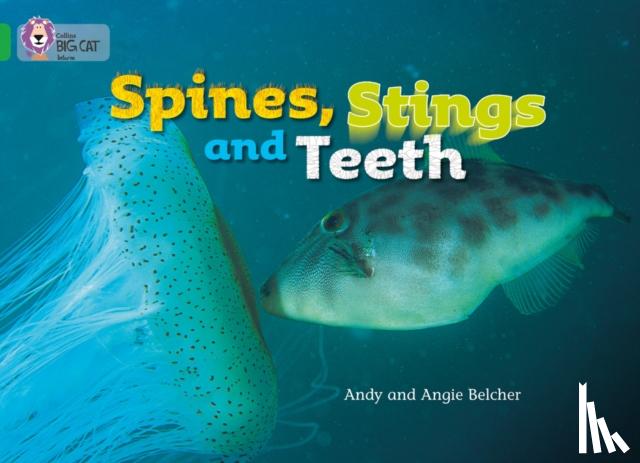 Belcher, Andy - Spines, Stings and Teeth