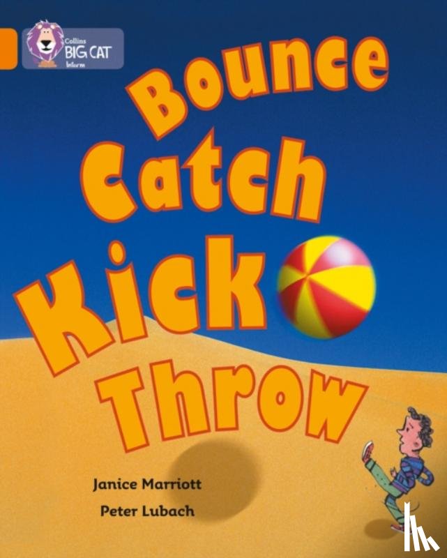 Marriott, Janice - Bounce, Kick, Catch, Throw
