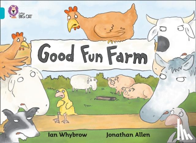 Whybrow, Ian - Good Fun Farm