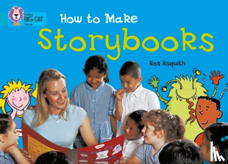 Asquith, Ros - How to Make Storybooks