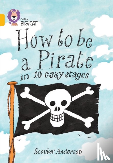 Anderson, Scoular - How to be a Pirate