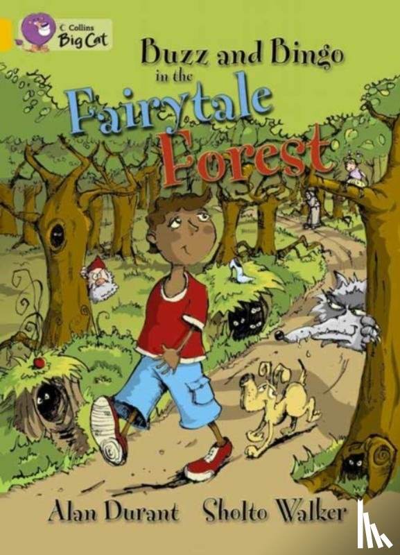 Durant, Alan - Buzz and Bingo in the Fairytale Forest